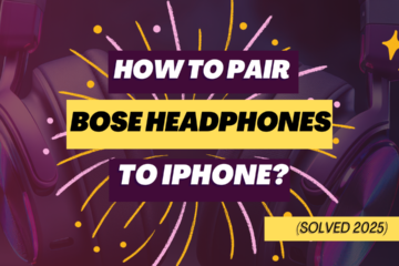 How to Pair Bose Headphones to iPhone